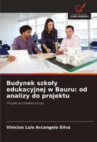 Vinicius Luis Arcangelo Silva | Budynek Szko¿Y Edukacyjnej W Bauru: Od...