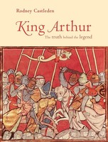 Rodney Castleden | King Arthur | Buch | Englisch (1999) | Routledge