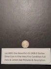 Lot #891 One Beautiful Barber Dime 1908-D Fine Full Dates & Letters See Pic's