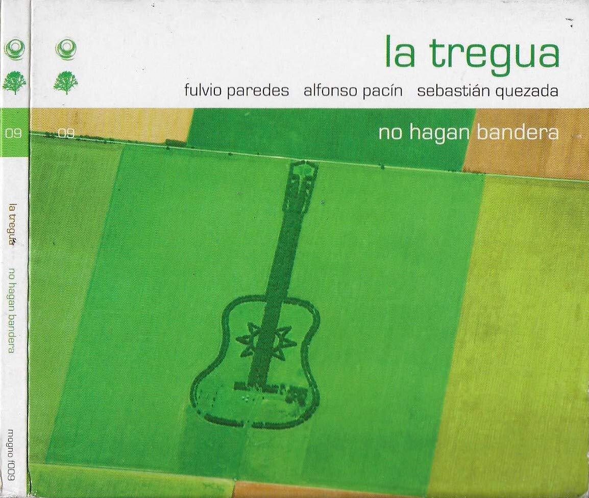 Paredes/Pacin/Quezada - La Tregua No Hagan Bandera CD NUOVO