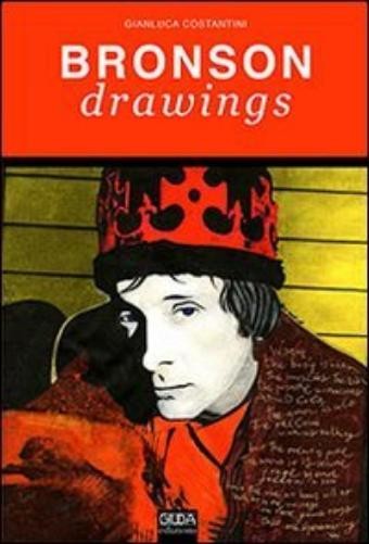Рисунки Джанлуки Костантини Бронсона (Taschenbuch)