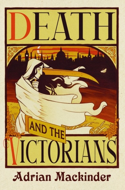 Death and the Victorians by Adrian Mackinder - 9781399082556 - Image 3