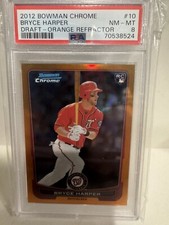 2012 Bowman Chrome Draft Bryce Harper Orange Refractor /25 PSA 8