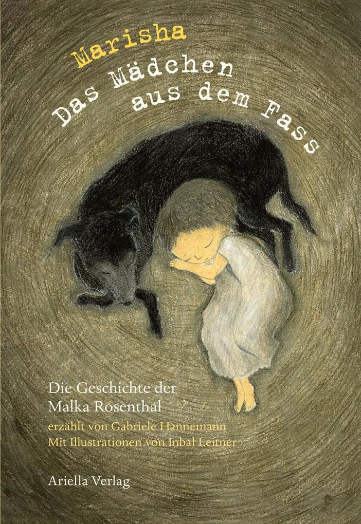 Marisha, das Mädchen aus dem Fass | Gabriele Hannemann | 2019 | deutsch - Ariella Verlag