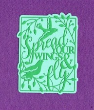 SPREAD YOUR WINGS AND FLY  with background word die cuts scrapbook cards