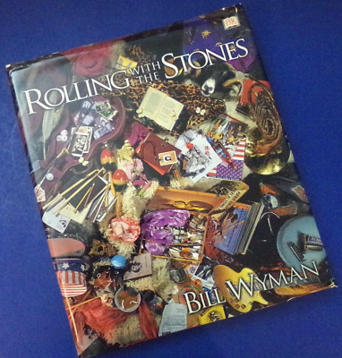 Rolling With the Stones Bill Wyman Hardcover Book w/ Dust Jacket