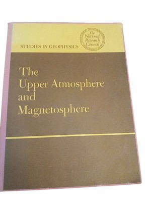 The Upper Atmosphere And Magnetosphere Hardcover 1977