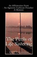 David L. Danielson | The Perils Of Life Savoring | Taschenbuch | Englisch (2001)