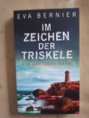 Eva Bernier: Im Zeichen der Triskele (9783894254834)
