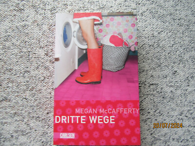 Dritte Wege von Megan McCafferty