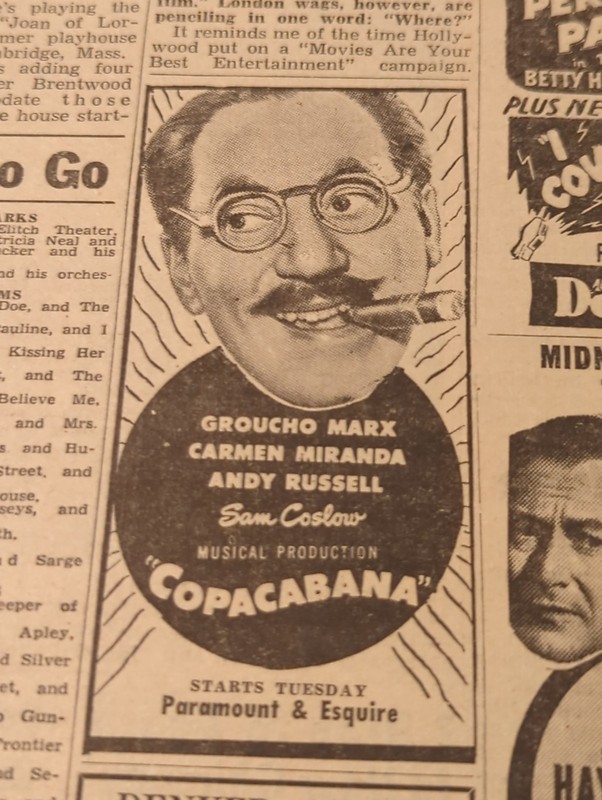 AUG 2, 1947 NEWSPAPER PAGE #2610- MARX BROS- GROUCHO MARX IN "COPACABANA" MOVIE 