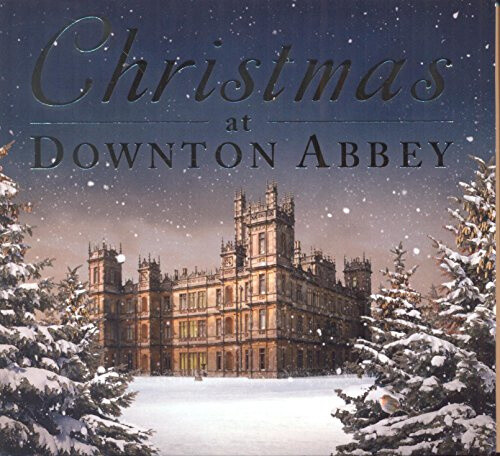 Christmas at Downton Abbey  [2 Discs] by Christmas At Downton Abbey