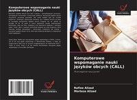Rafiee Alizad (U. A.) | Komputerowe Wspomaganie Nauki J¿ZykóW Obcych (Call)