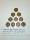 Lot #763 10 Beautiful Indian Head Penny Coins 1900 to 1909 G- VG See Pictures