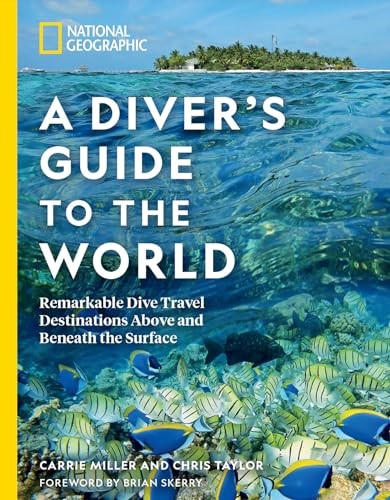 National Geographic A Divers Guide to the World by Carrie Miller PAPERBACK - Image 8