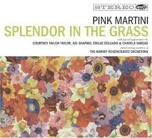Splendor In The Grass von Pink Martini | CD | Zustand sehr gut