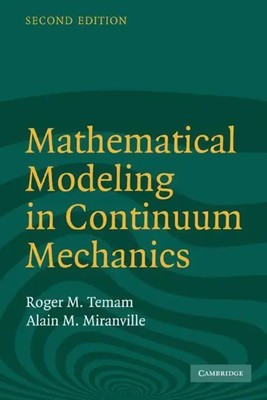 Mathematical Modeling in Continuum Mechanics Roger Temam (u. a.) Taschenbuch