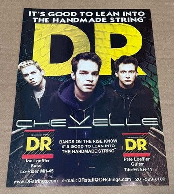 CHEVELLE - PETE & JOE LOEFFLER - DR Strings - 2003 Print Ad