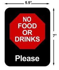 NO FOOD OR DRINKS PLEASE Retail Store Policy Sign Business Message signs