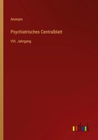 Anonym | Psychiatrisches Centralblatt | Taschenbuch | Deutsch (2022) | 160 S.