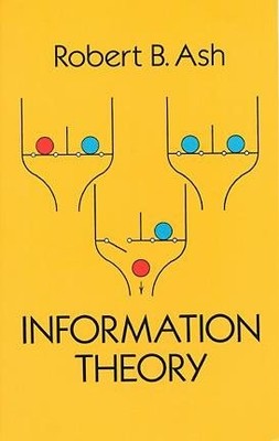 Information Theory, Paperback by Ash, Robert, Brand New, Free shipping in the US