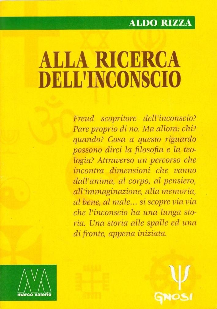 Libri Aldo Rizza - Alla Ricerca Dell'inconscio