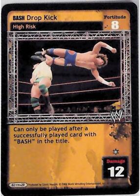 Raw Deal CCG BASH Drop Kick - Great American Bash