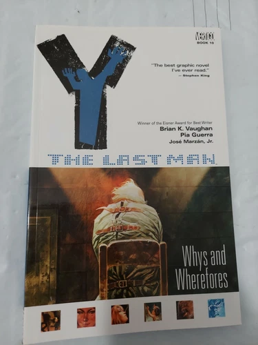 Y: The Last Man, Vol. 10: Whys and Wherefores , Paperback , Brian K. Vaughan