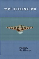 David Hickman | What The Silence Said | Taschenbuch | Englisch (2016) | [.]