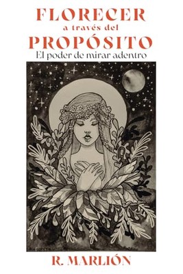 Florecer a travs del propsit - VERY GOOD