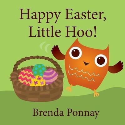 Brenda Ponnay Happy Easter, Little Hoo! (Taschenbuch)