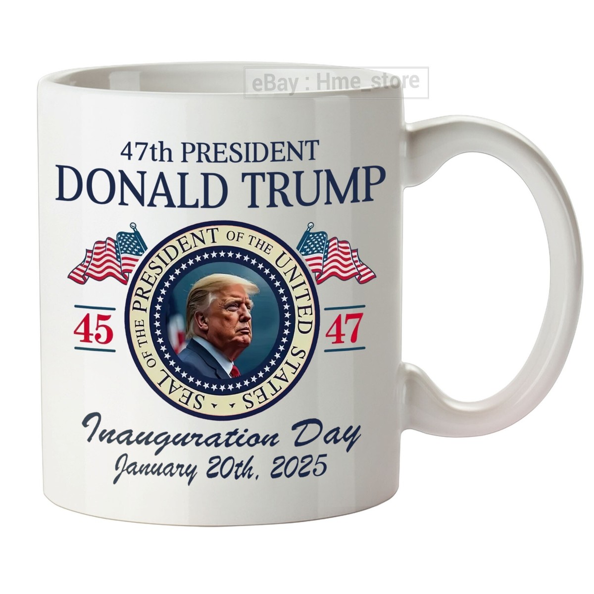 45th 47th President Donald Trump Inauguration Coffee Mug Jan 2025 Inaugural  Cup