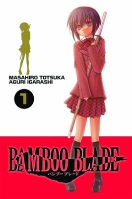Bamboo Blade, Bd. 1 Taschenbuch Masahiro Totsuka