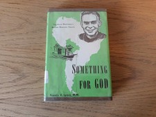 SOMETHING FOR GOD The Life of Maryknoll's Brother Gonzaga 1960 Lyons, Francis X