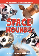 Space Hounds (DVD) Slim Durst Jo Davis Joonas Bridge Ray Anand Sarah Kenny