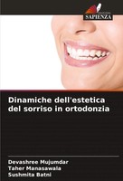 Devashree Mujumdar (U. A.) | Dinamiche Dell'estetica Del Sorriso In Ortodonzia