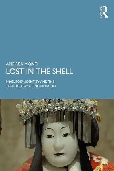 Lost In The Shell | Mind, Body, Identity And The Technology Of Information-image