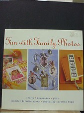 Fun with Family Photos crafts keepsakes gifts book