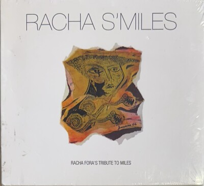 Racha S miles - Racha Fora s Tribute To Miles (CD, 2015 A No Ne) New Sealed Jazz