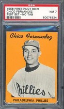 1958 Hires Root Beer Test Set Chico Fernandez (No Tab) PSA 7 50078324