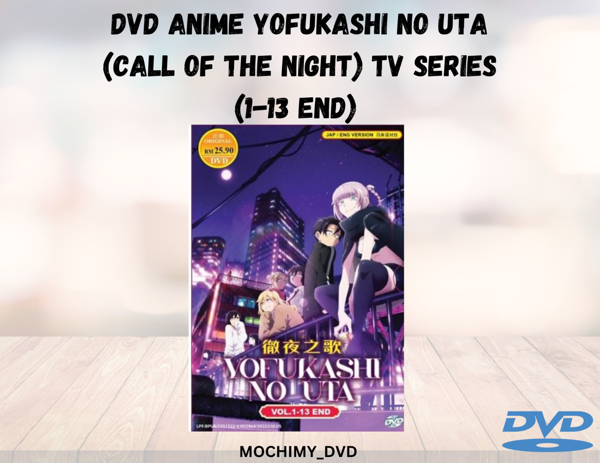 DVD Anime Yofukashi No Uta (Call Of The Night) TV Series (1-13 End