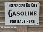 LARGE VINTAGE INDEPENDENT OIL CO'S GASOLINE FOR SALE HERE PORCELAIN SIGN 12"×18"