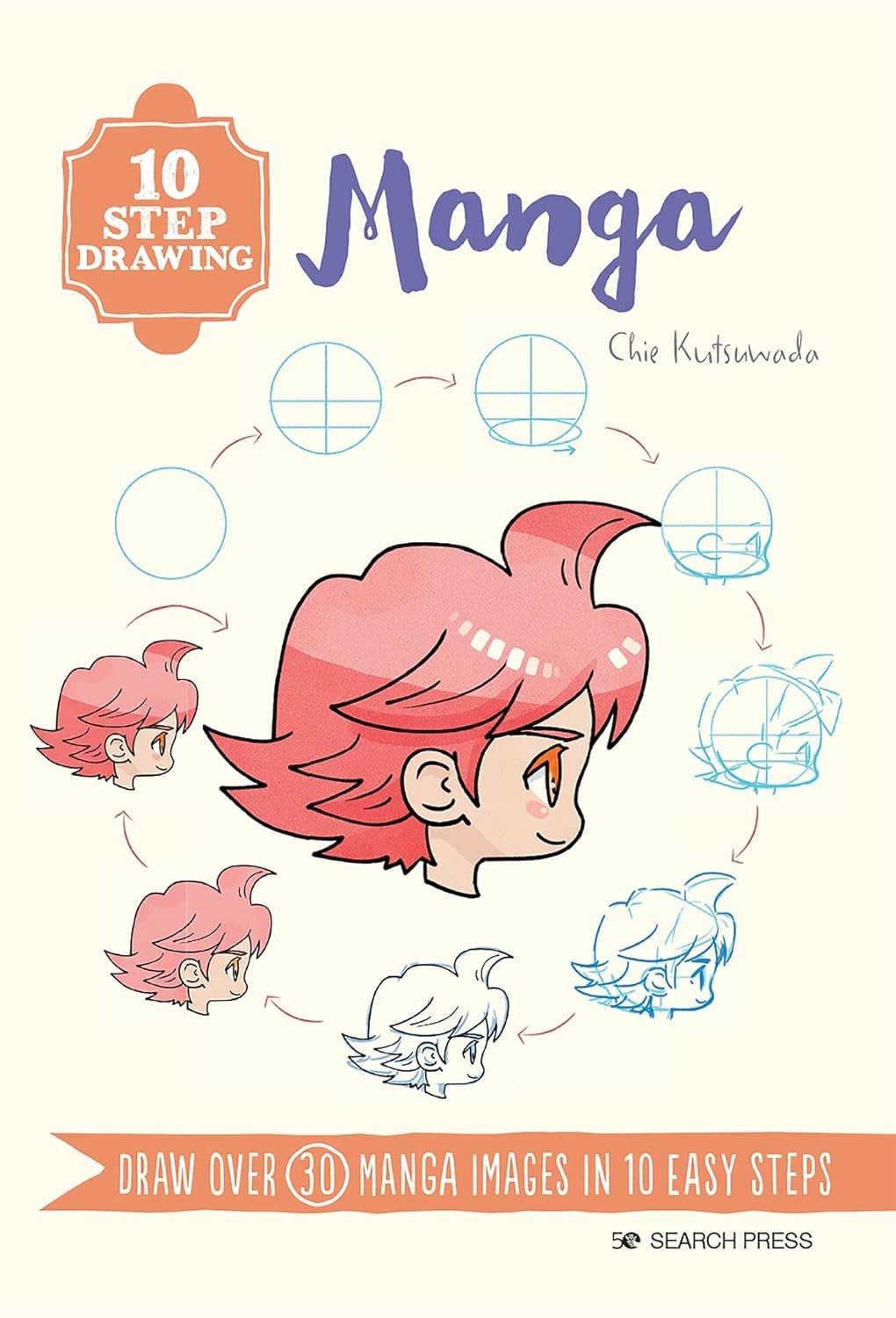 10 Step Drawing: Manga: Draw over 30 manga images in 10 easy ste - Image 8
