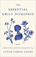 The Essential Emily Dickinson Emily Dickinson