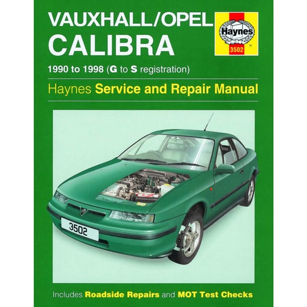 Opel Calibra Vauxhall 1990-1998 4-Zylinder 1998Cc Repair Manual Haynes-image