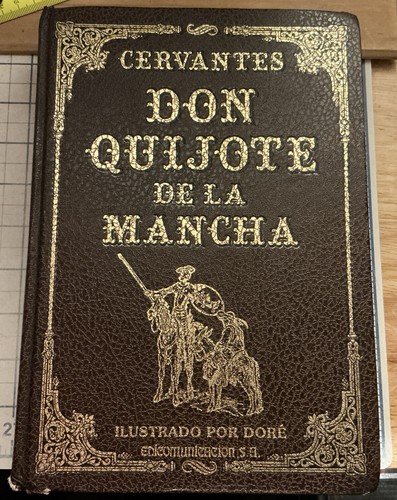 Don Quixote de la Mancha - Miguel de Cervantes - in Spanish - Gustavo Dore 1999
