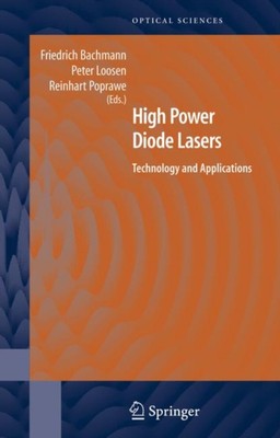 Poprawe - High Power Diode Lasers  Technology and Applications - New h - X555z