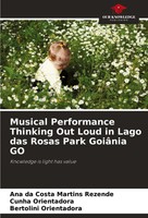 Ana Da Costa Martins Rezende (U. A.) | Musical Performance Thinking Out Loud...