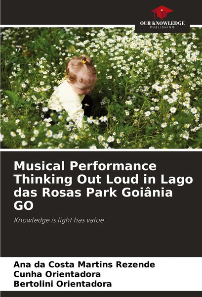 Ana Da Costa Martins Rezende (U. A.) | Musical Performance Thinking Out Loud...-image
