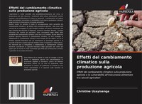 Christine Uzayisenga | Effetti Del Cambiamento Climatico Sulla Produzione...